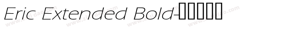Eric Extended Bold字体转换